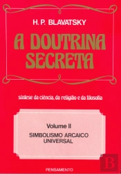 A Doutrina Secreta - Volume II