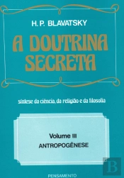 A Doutrina Secreta - Volume III