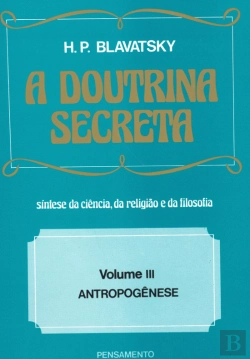 Bertrand.pt - A Doutrina Secreta - Volume III