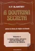 A Doutrina Secreta - Volume IV