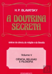 A Doutrina Secreta - Volume V