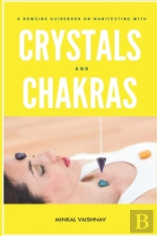 A Dowsing Guidebook On Manifesting With