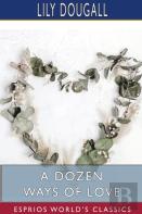 A Dozen Ways Of Love (Esprios Classics)