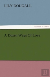A Dozen Ways Of Love