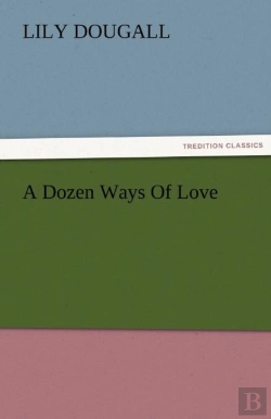 Bertrand.pt - A Dozen Ways Of Love