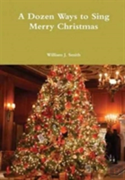 Bertrand.pt - A Dozen Ways To Sing Merry Christmas