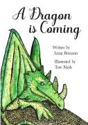 A Dragon Is Coming