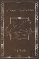 A Dragon Tamer'S Fable