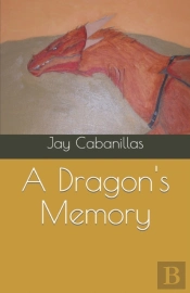 A Dragon'S Memory