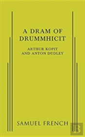 A Dram Of Drummhicit