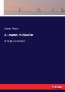 A Drama In Muslin