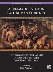 A Dramatic Event In Late Roman Florence