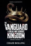A Dread And Glorious Kingdom