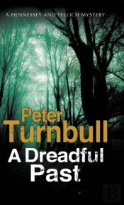 A Dreadful Past