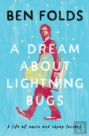 A Dream About Lightning Bugs
