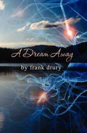 A Dream Away