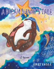 A Dream Bunny'S Tale