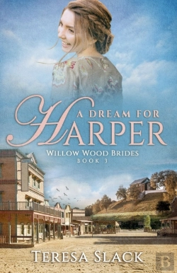 Bertrand.pt - A Dream For Harper: Historical Western R