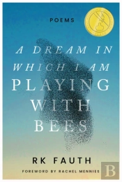 A Dream In Which I Am Playing With Bees