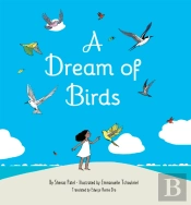 A Dream Of Birds