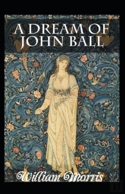 Bertrand.pt - A Dream Of John Ball Annotated