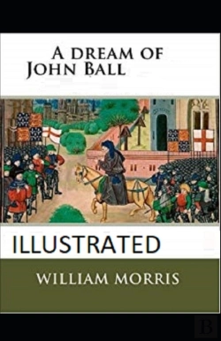 Bertrand.pt - A Dream Of John Ball Illustrated Edition
