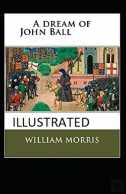 Bertrand.pt - A Dream Of John Ball Illustrated