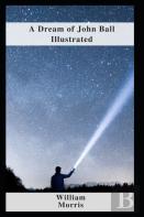 A Dream Of John Ball Illustrated