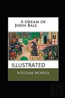 A Dream Of John Ball Illustrated