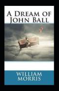 A Dream Of John Ball Illustrated