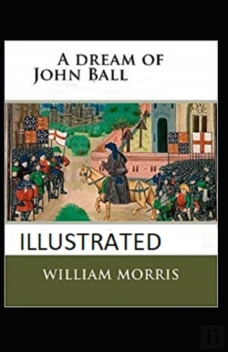 Bertrand.pt - A Dream Of John Ball Illustrated
