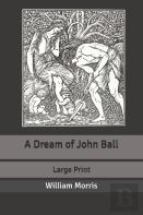A Dream Of John Ball