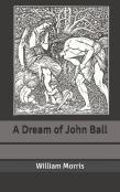 A Dream Of John Ball