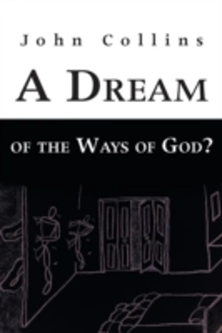 Bertrand.pt - A Dream Of The Ways Of God?