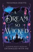 A Dream So Wicked