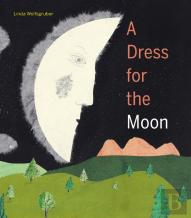 A Dress For The Moon