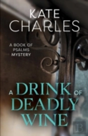 A Drink Of Deadly Wine