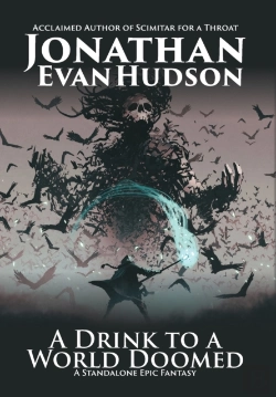 Bertrand.pt - A Drink To A World Doomed: A Standalone