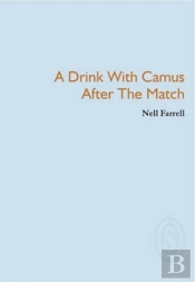 A Drink With Camus After The Match