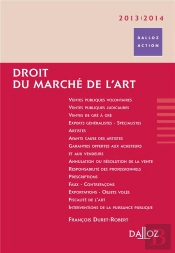 A; Droit Du Marché De L'Art (Édition 2013/2014)