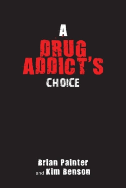 Bertrand.pt - A Drug Addict'S Choice