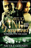 A Drug King And His Diamond