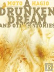 A Drunken Dream And Other Stories