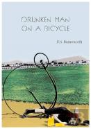 A Drunken Man On A Bicycle