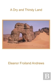 A Dry And Thirsty Land
