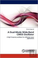 A Dual-Mode Wide-Band Cmos Oscillator