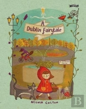 A Dublin Fairytale
