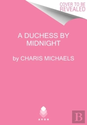 A Duchess By Midnight