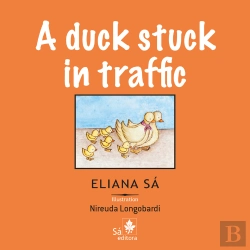 Bertrand.pt - A Duck Stuck In Traffic