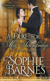 A Duke For Miss Townsbridge